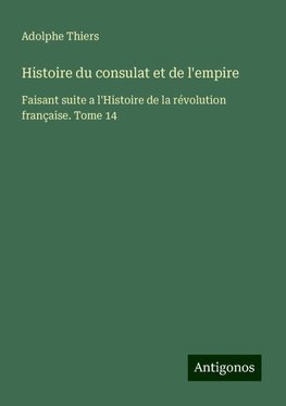 Histoire du consulat et de l'empire