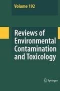 Reviews of Environmental Contamination and Toxicology 192