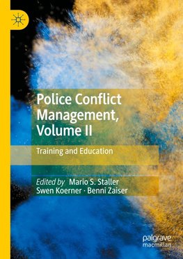 Police Conflict Management, Volume II