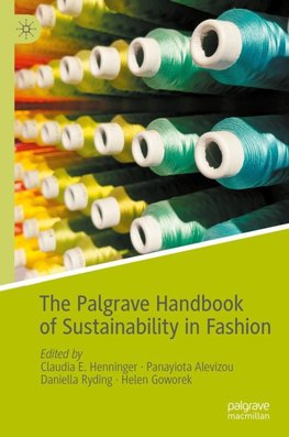 The Palgrave Handbook of Sustainability in Fashion