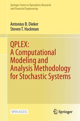 QPLEX: A Computational Modeling and Analysis Methodology for Stochastic Systems