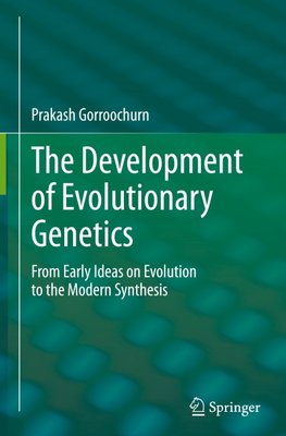 The Development of Evolutionary Genetics