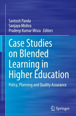 Case Studies on Blended Learning in Higher Education