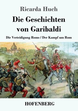 Die Geschichten von Garibaldi