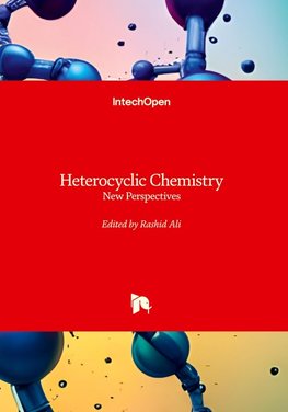 Heterocyclic Chemistry - New Perspectives