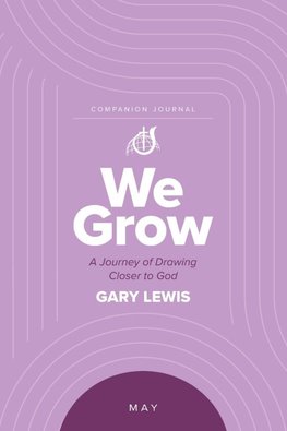 We Grow Companion Journal