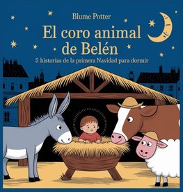 El Coro Animal de Belén