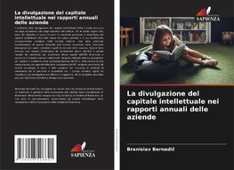 La divulgazione del capitale intellettuale nei rapporti annuali delle aziende