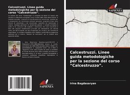 Calcestruzzi. Linee guida metodologiche per la sezione del corso "Calcestruzzo".