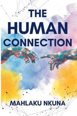 The Human Connection