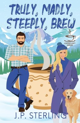 Truly, Madly, Steeply Brew