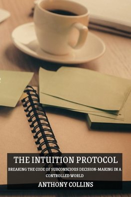 The Intuition Protocol