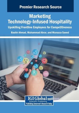 Marketing Technology-Infused Hospitality