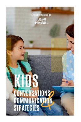 Kids Conversations and Communication Strategies