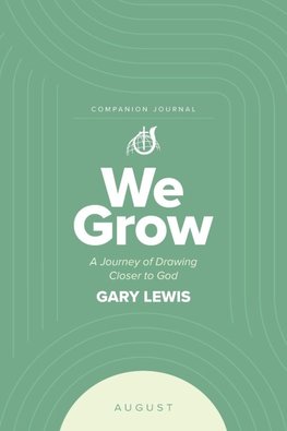 We Grow Companion Journal