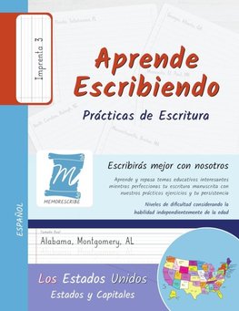 Aprende Escribiendo, Práctica de Caligrafía y Escritura Manuscrita - Estados y Capitales de los Estados Unidos - Letra Imprenta, Nivel 3