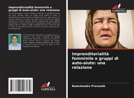 Imprenditorialità femminile e gruppi di auto-aiuto: una relazione