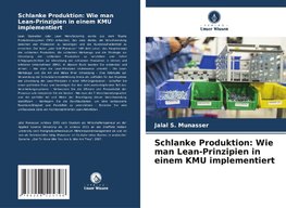 Schlanke Produktion: Wie man Lean-Prinzipien in einem KMU implementiert