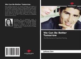 We Can Be Better Tomorrow