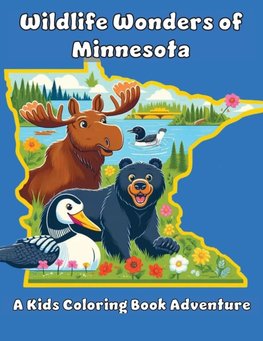 Wildlife Wonders of Minnesota