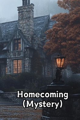 Homecoming (Mystery)