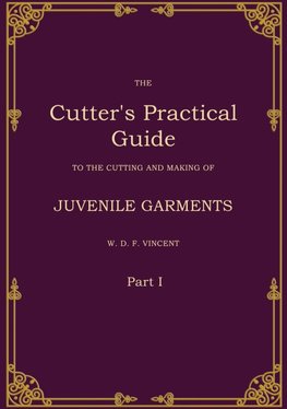 The Cutter's Practical Guide, Part 1