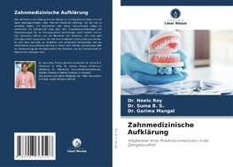 Zahnmedizinische Aufklärung