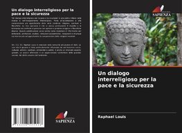 Un dialogo interreligioso per la pace e la sicurezza