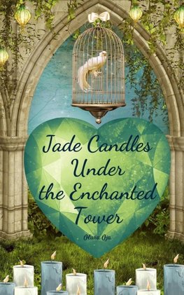 Jade Candles Under the Enchanted Tower