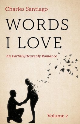 Words I Love, Volume 2