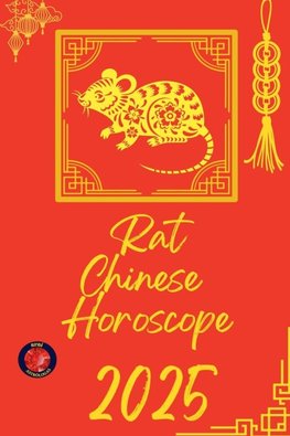 Rat Chinese  Horoscope 2025