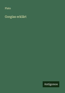 Gorgias erklärt