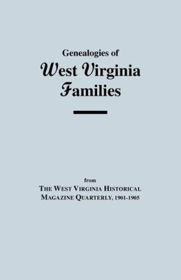 Genealogies of West Virginia Families