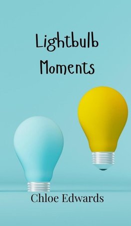 Lightbulb Moments