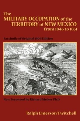 The Military Occupation of New Mexico