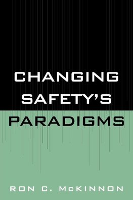 Changing Safety's Paradigms