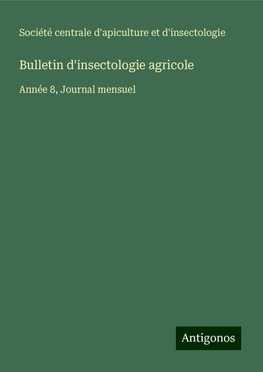 Bulletin d'insectologie agricole