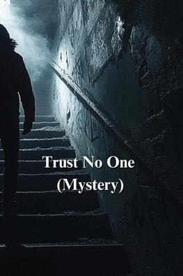 Trust No One (Mystery)