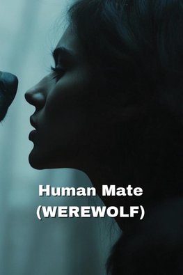 Human Mate (WEREWOLF)