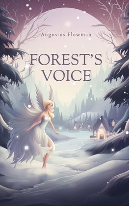 Forest's Voice