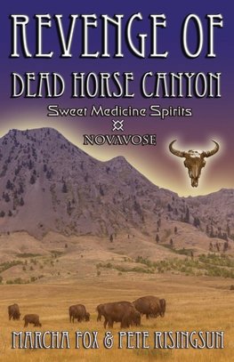 The Revenge of Dead Horse Canyon