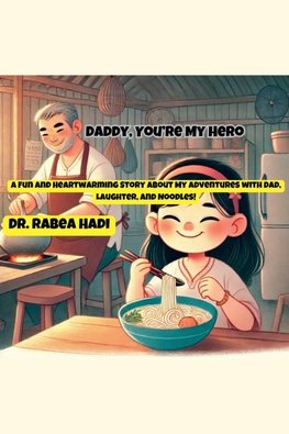 Daddy, You're My Hero