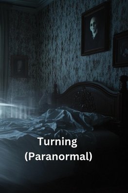 Turning (Paranormal)