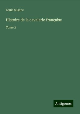 Histoire de la cavalerie française