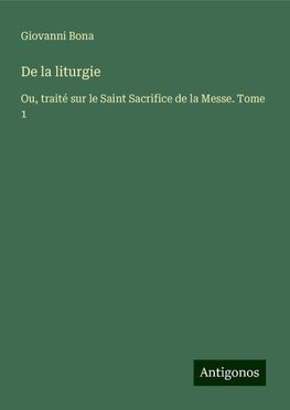 De la liturgie