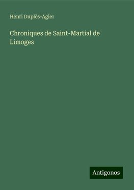 Chroniques de Saint-Martial de Limoges