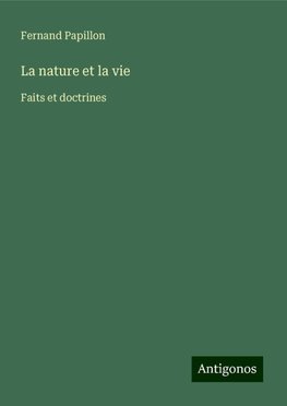 La nature et la vie