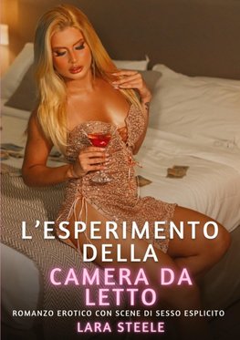 L'Esperimento della Camera da Letto