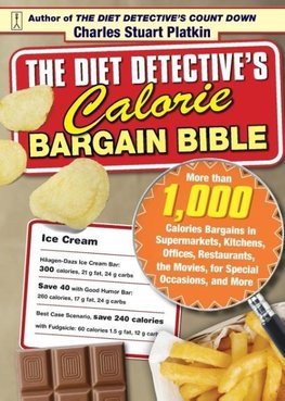 Diet Detective's Calorie Bargain Bible