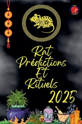 Rat Prédictions Et Rituels 2025